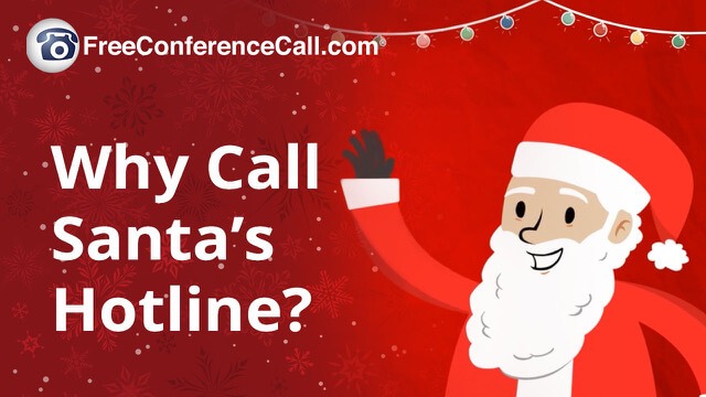 A cartoon Santa Claus waving hello with words that say: Why Call Santa's Hotline